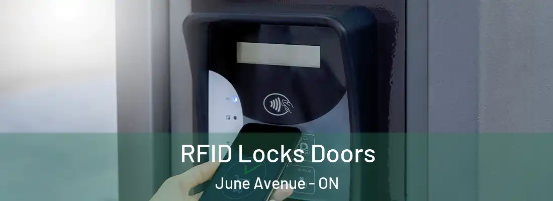  RFID Locks Doors June Avenue - ON