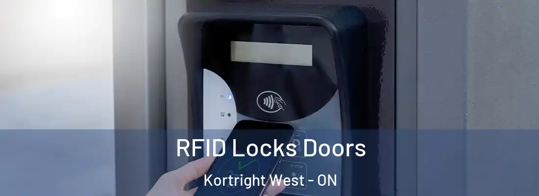  RFID Locks Doors Kortright West - ON