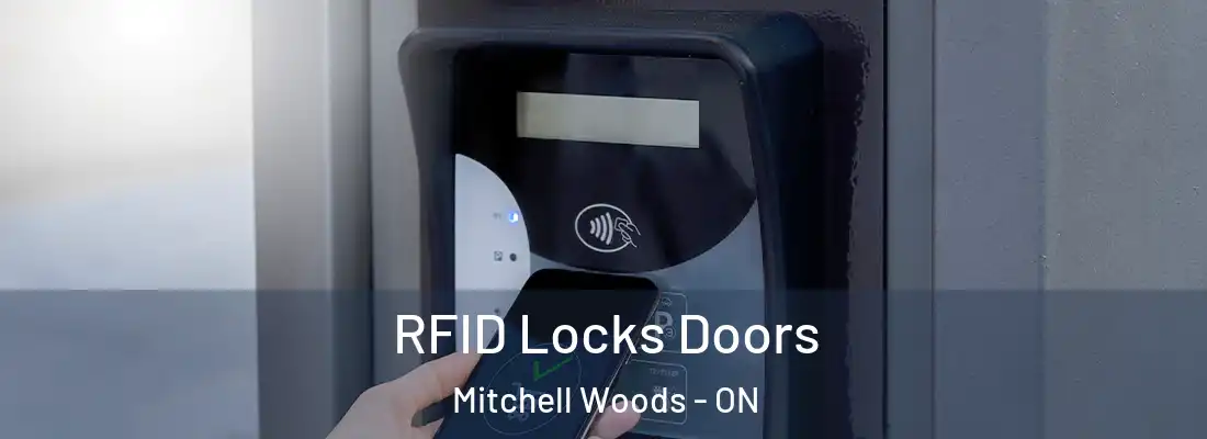  RFID Locks Doors Mitchell Woods - ON