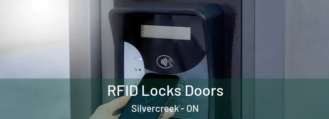  RFID Locks Doors Silvercreek - ON