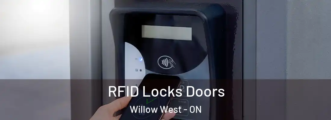 RFID Locks Doors Willow West - ON
