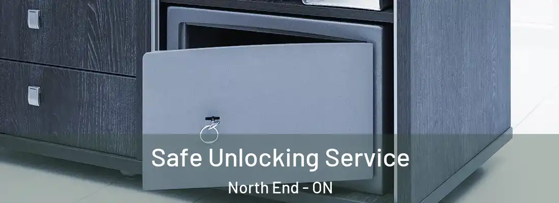  Safe Unlocking Service North End - ON