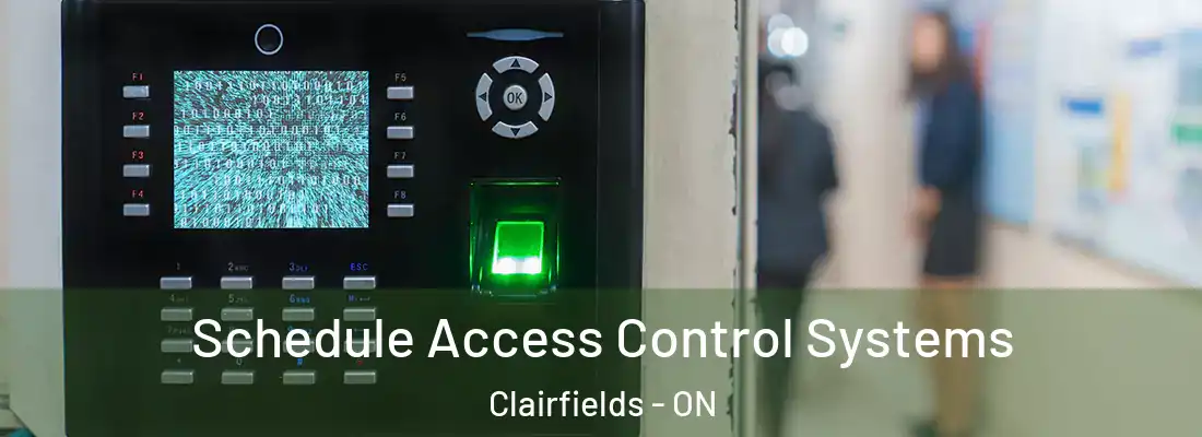  Schedule Access Control Systems Clairfields - ON