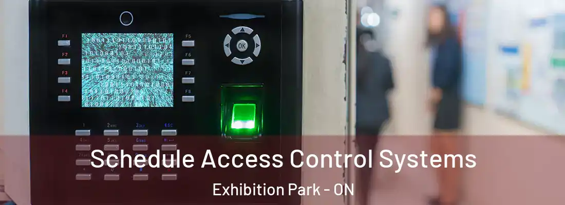  Schedule Access Control Systems Exhibition Park - ON