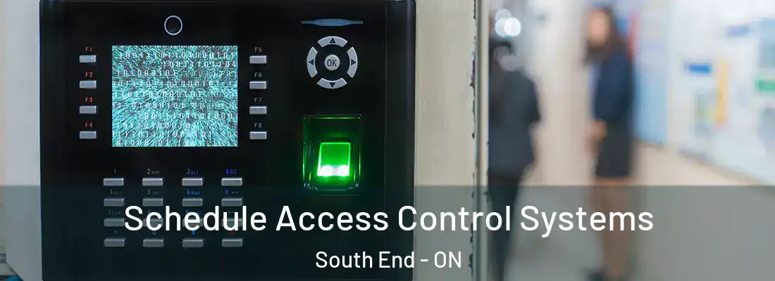  Schedule Access Control Systems South End - ON
