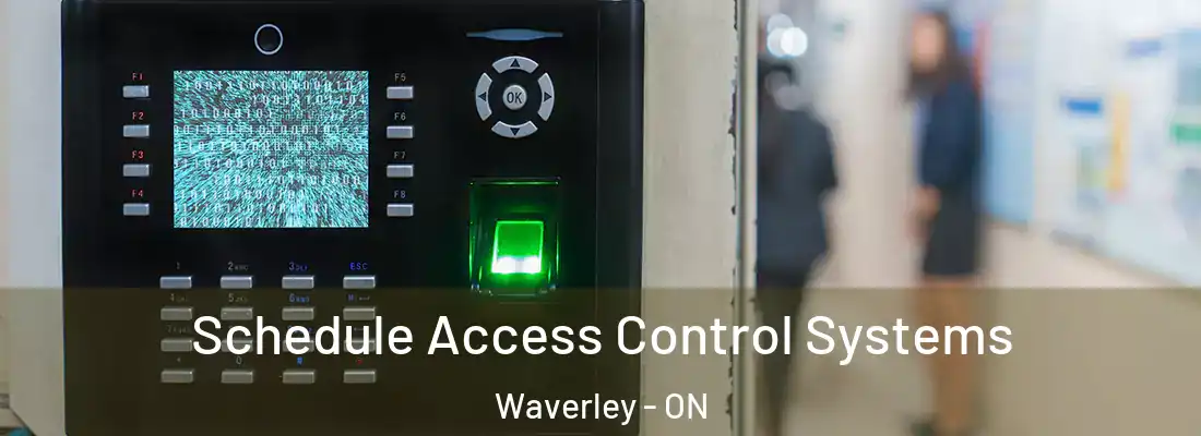  Schedule Access Control Systems Waverley - ON