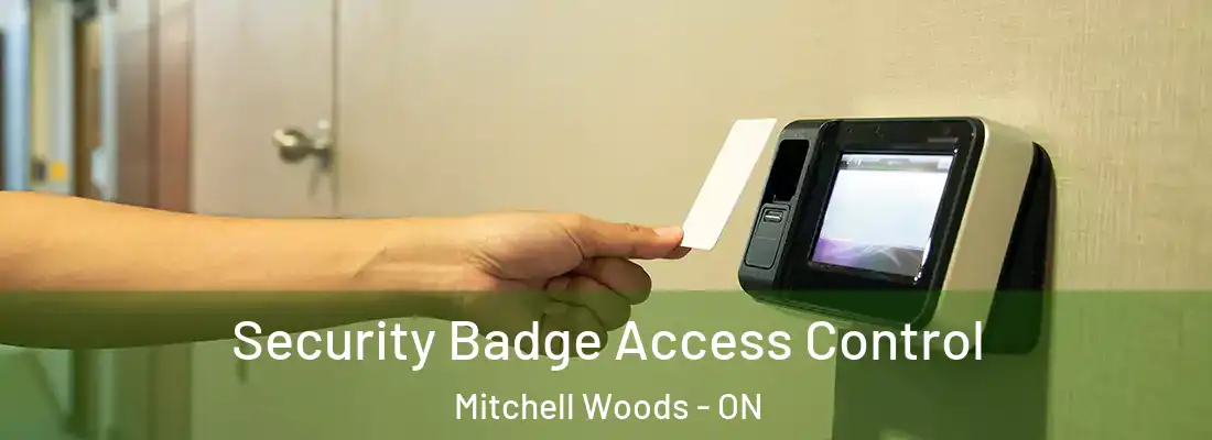  Security Badge Access Control Mitchell Woods - ON