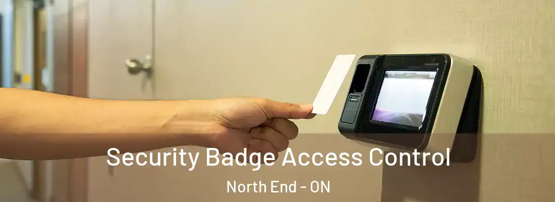  Security Badge Access Control North End - ON