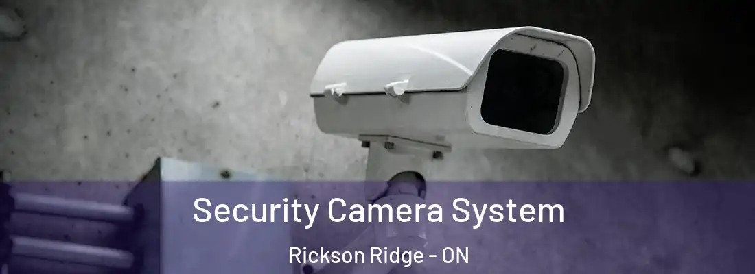  Security Camera System Rickson Ridge - ON