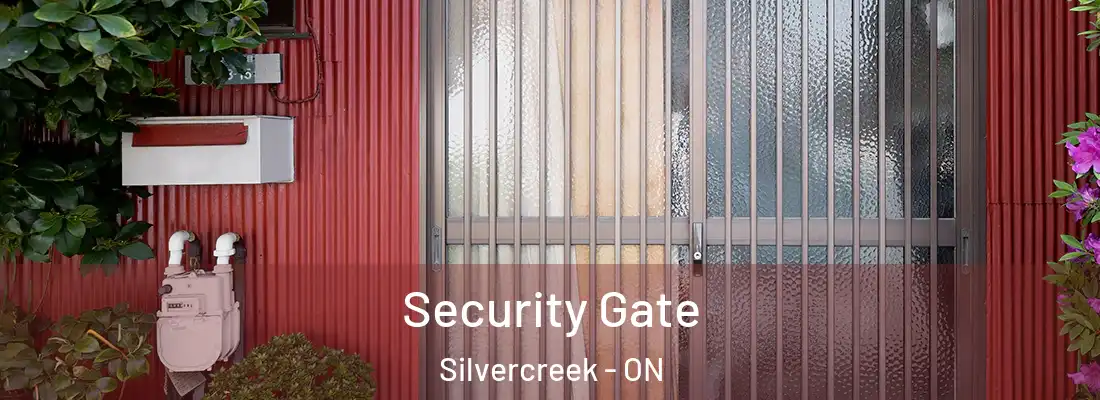  Security Gate Silvercreek - ON