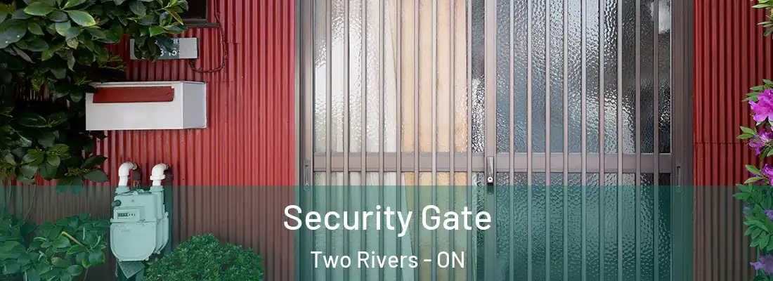 Security Gate Two Rivers - ON
