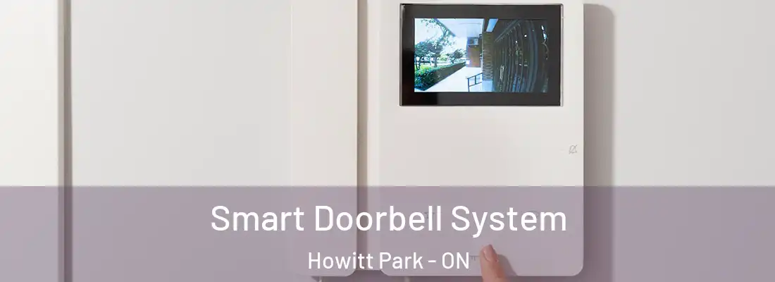  Smart Doorbell System Howitt Park - ON