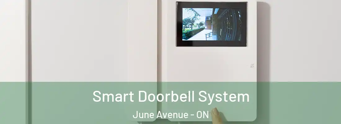  Smart Doorbell System June Avenue - ON