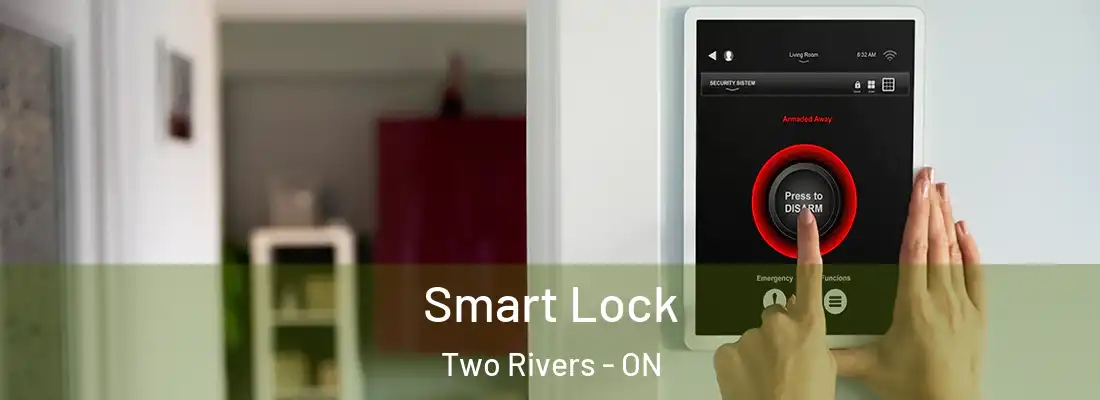  Smart Lock Two Rivers - ON
