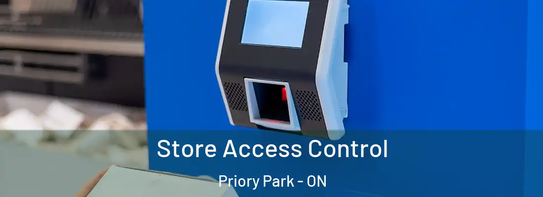  Store Access Control Priory Park - ON