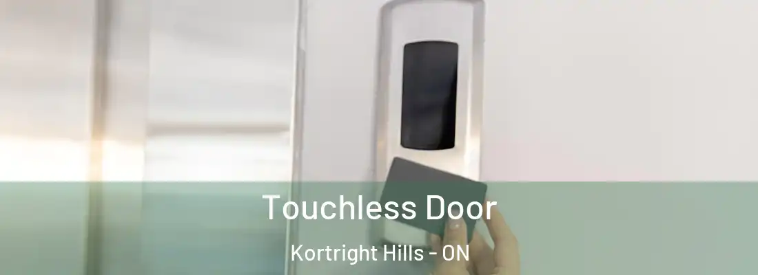  Touchless Door Kortright Hills - ON