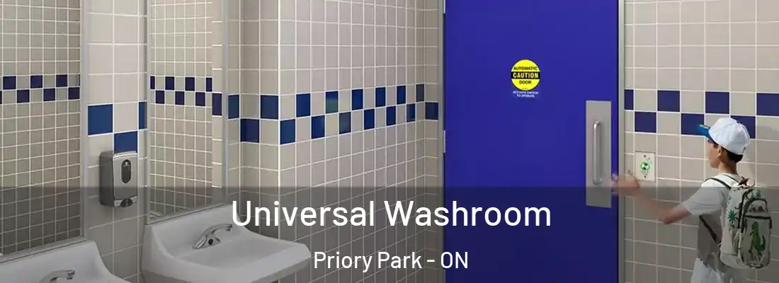  Universal Washroom Priory Park - ON
