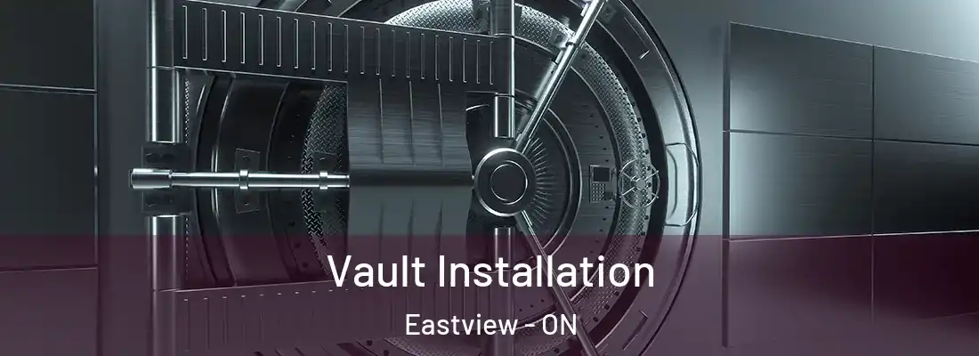  Vault Installation Eastview - ON