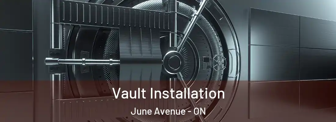  Vault Installation June Avenue - ON