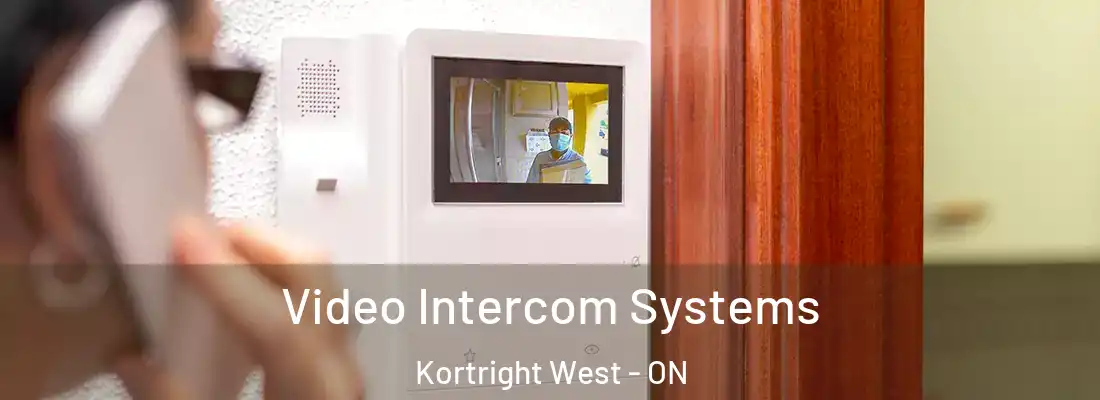  Video Intercom Systems Kortright West - ON