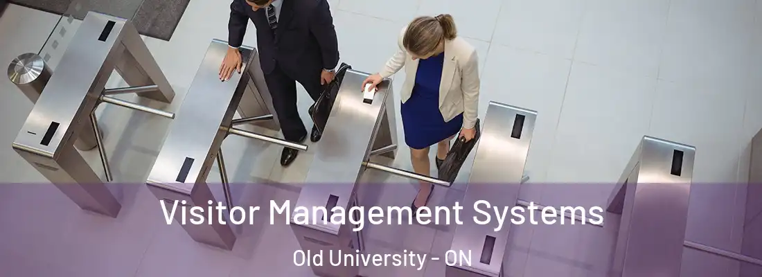  Visitor Management Systems Old University - ON