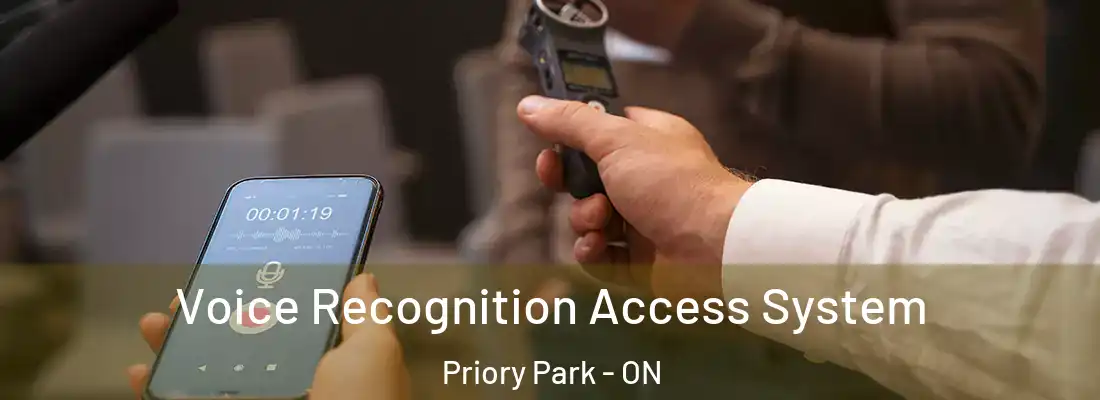  Voice Recognition Access System Priory Park - ON