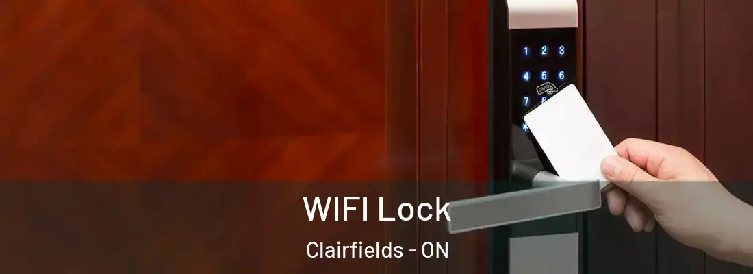  WIFI Lock Clairfields - ON
