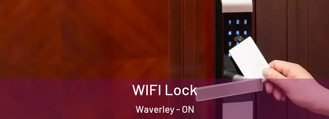  WIFI Lock Waverley - ON