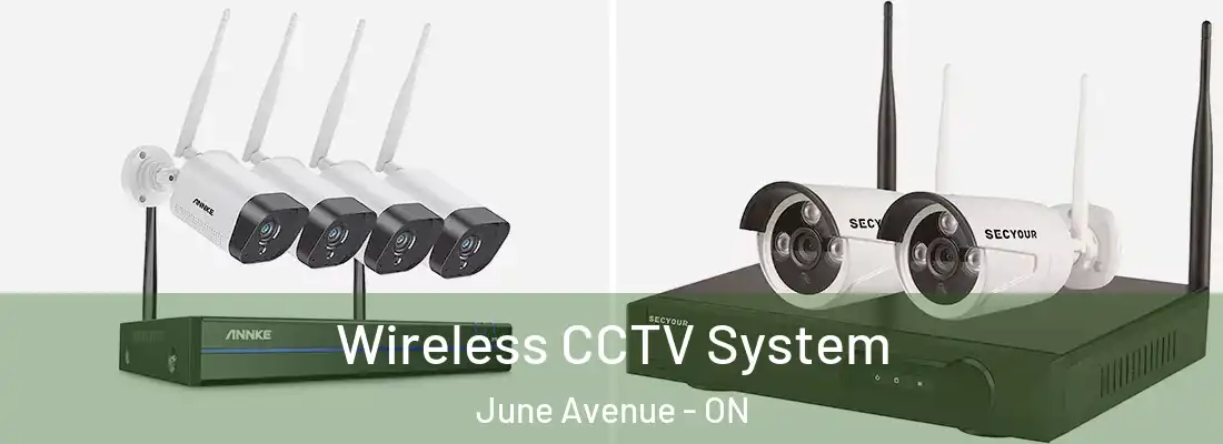  Wireless CCTV System June Avenue - ON