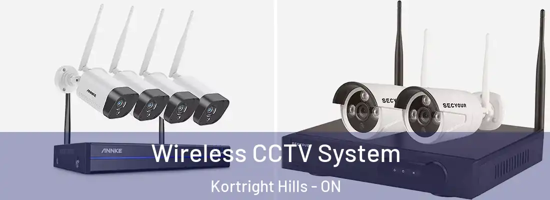  Wireless CCTV System Kortright Hills - ON