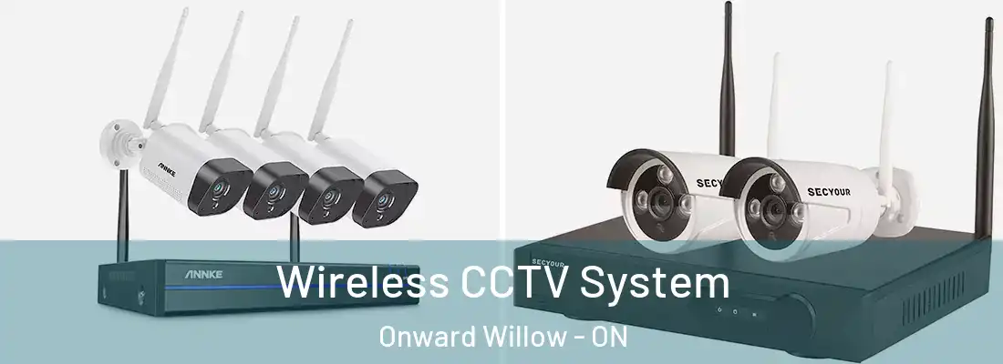  Wireless CCTV System Onward Willow - ON