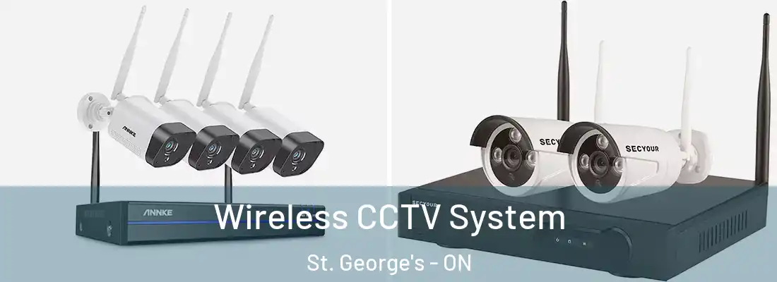 Wireless CCTV System St. George's - ON