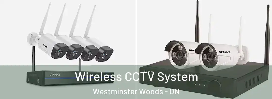  Wireless CCTV System Westminster Woods - ON